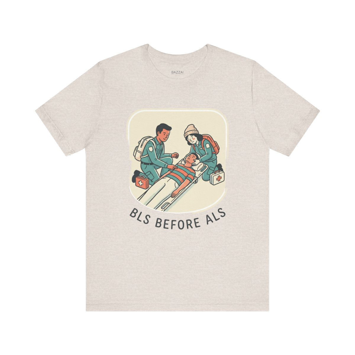 EMT Gift T-Shirt — BLS Before ALS — t-shirt design