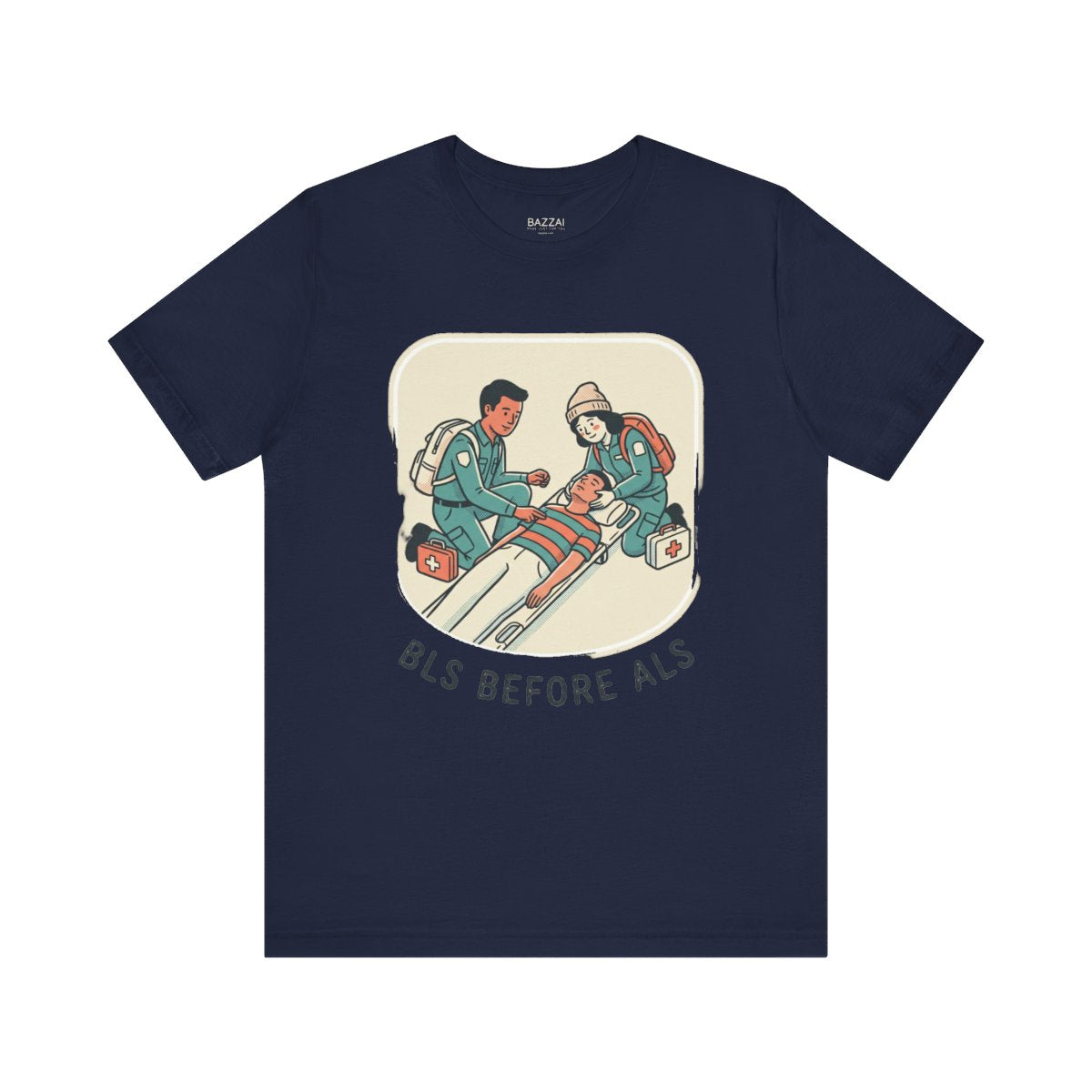 EMT Gift T-Shirt — BLS Before ALS — t-shirt design