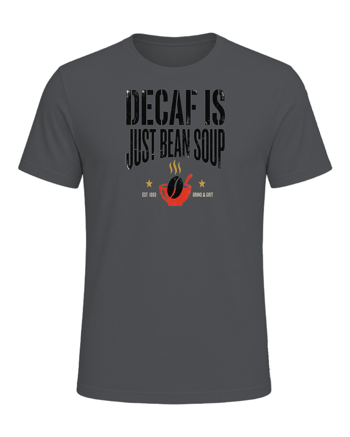 DECAF IS JUST BEAN SOUP — Asphalt