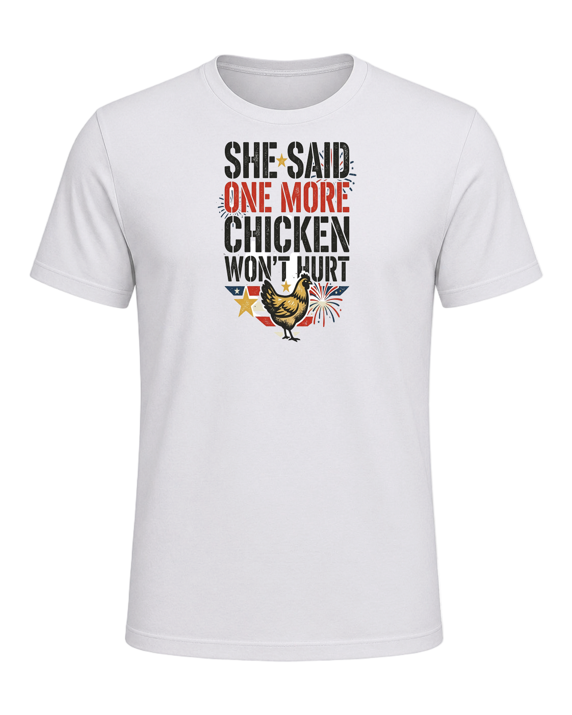 She Said One More Chicken Won't Hurt — Ash