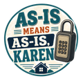 AS-IS MEANS AS-IS, KAREN