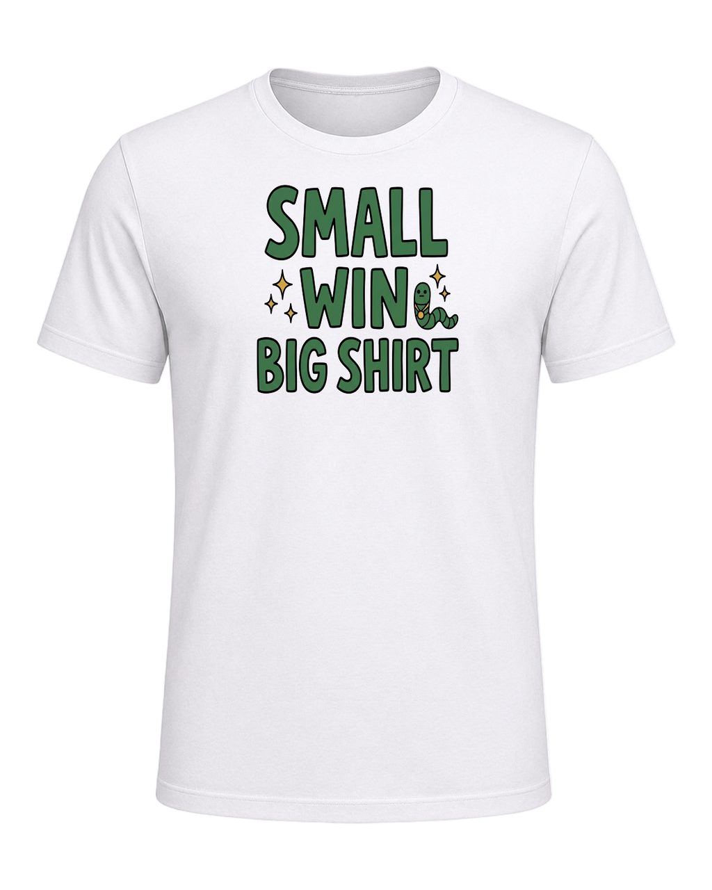 SMALL WIN BIG SHIRT — White