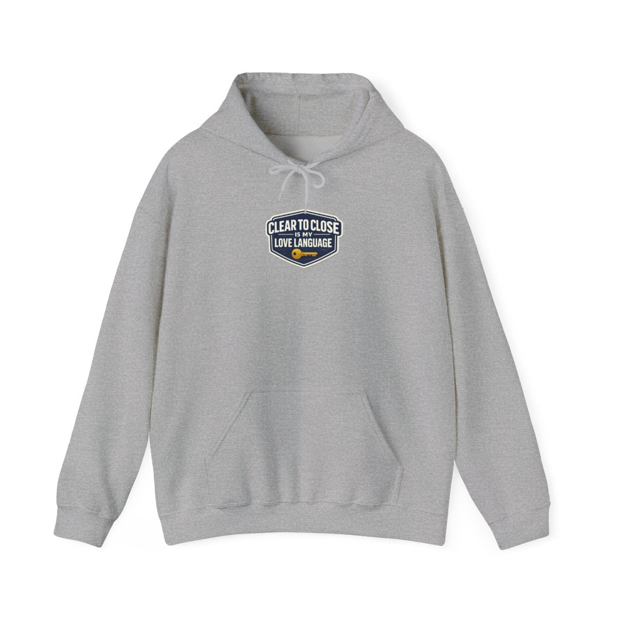 CLEAR TO CLOSE IS MY LOVE LANGUAGE Hoodie — Sport Grey