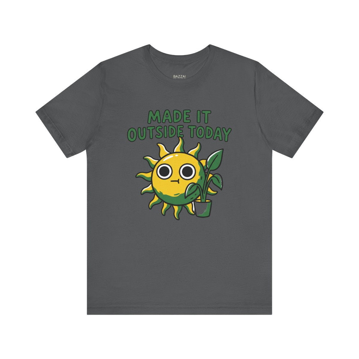 Small Wins Gift T-Shirt — Made It Outside Today — t-shirt design