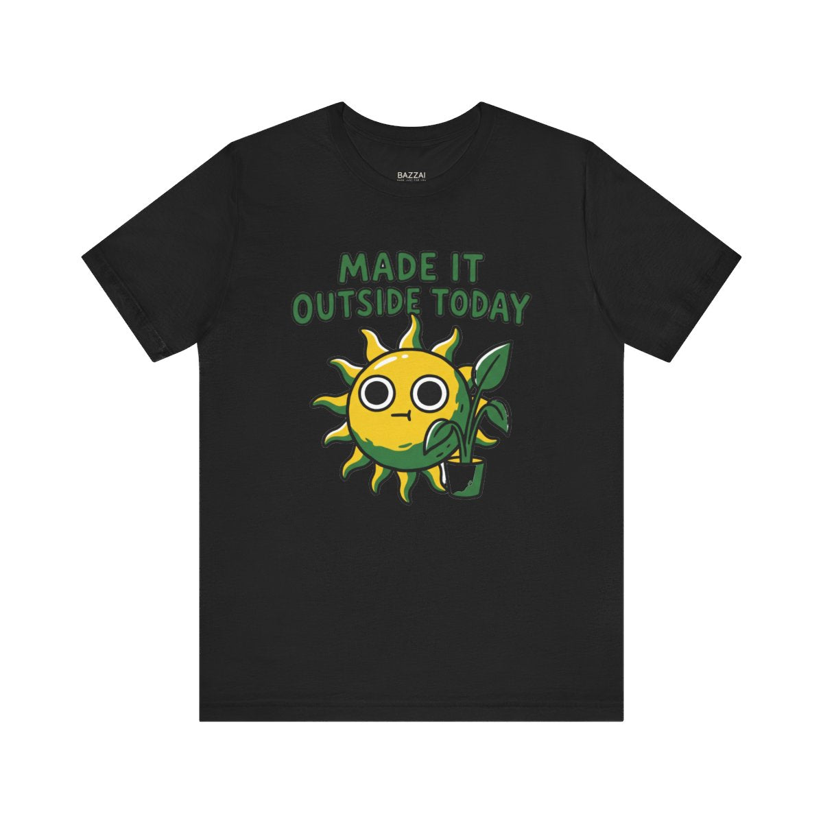 Small Wins Gift T-Shirt — Made It Outside Today — t-shirt design