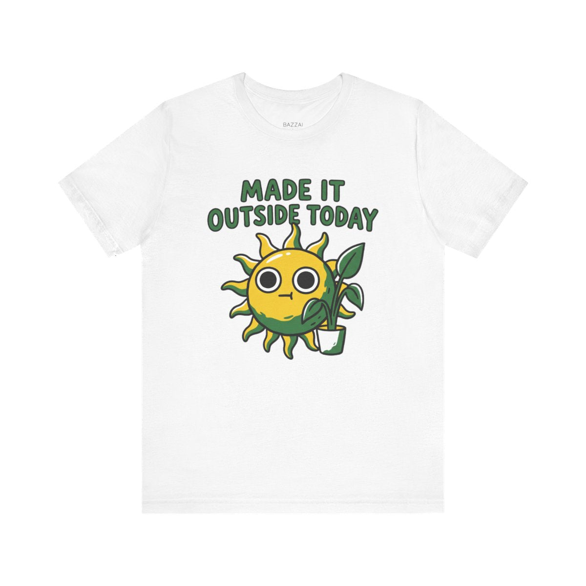 Small Wins Gift T-Shirt — Made It Outside Today — t-shirt design