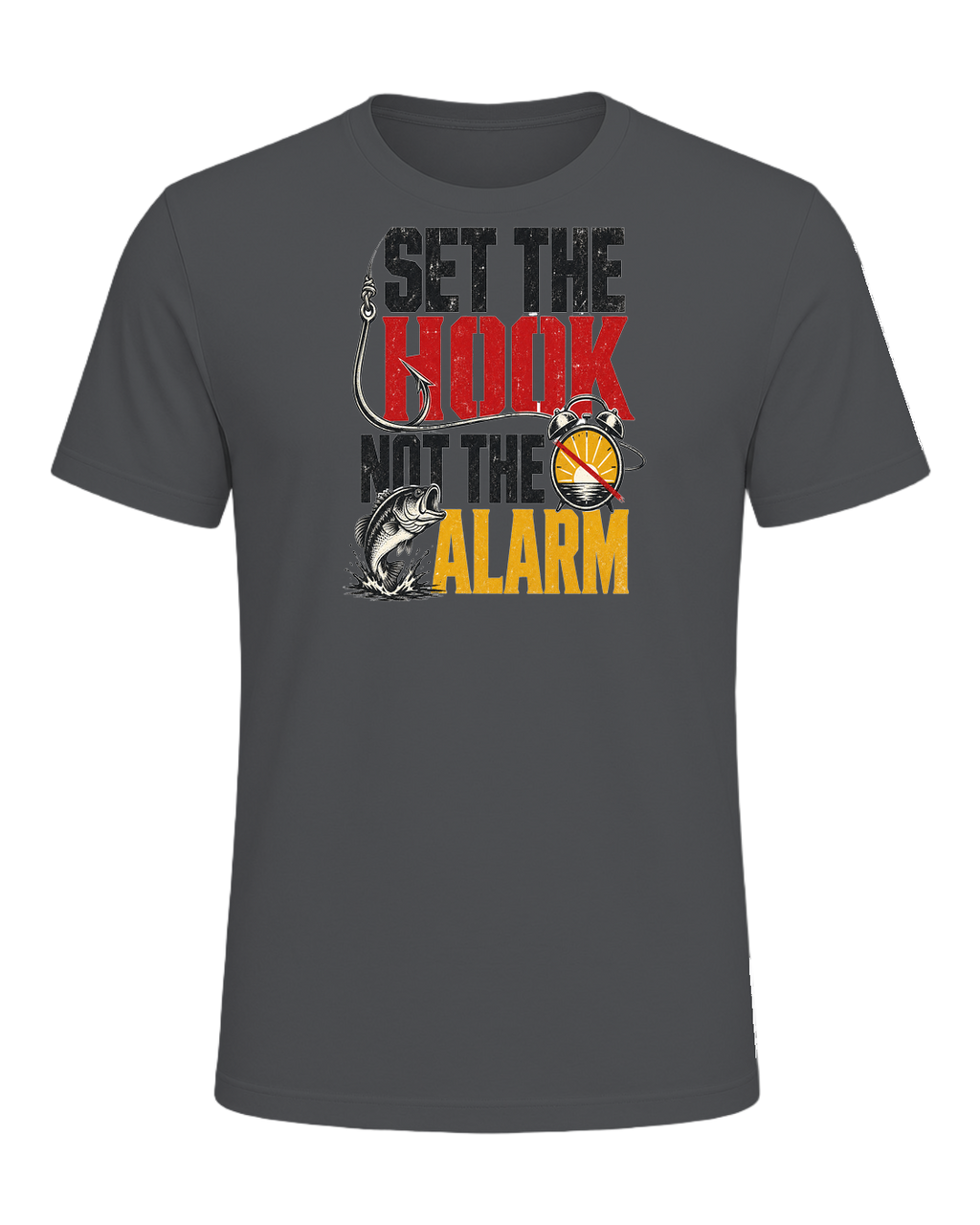 SET THE HOOK NOT THE ALARM — Asphalt
