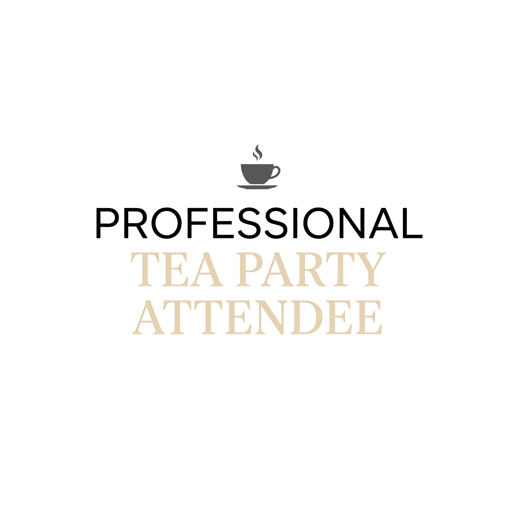 Professional tea party attendee