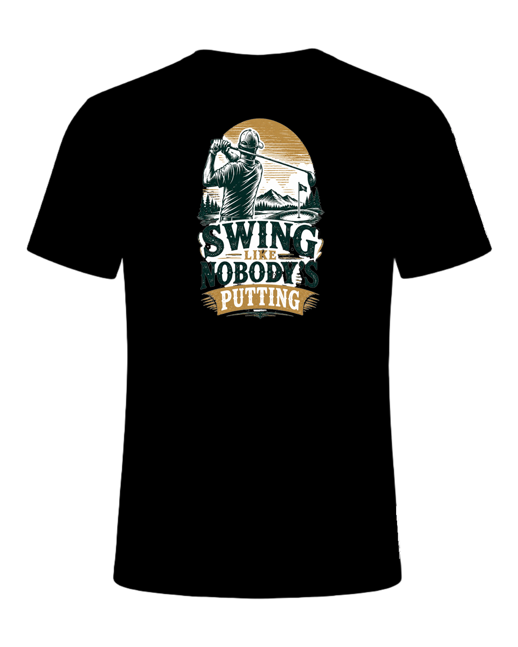SWING LIKE NOBODY'S PUTTING — Black