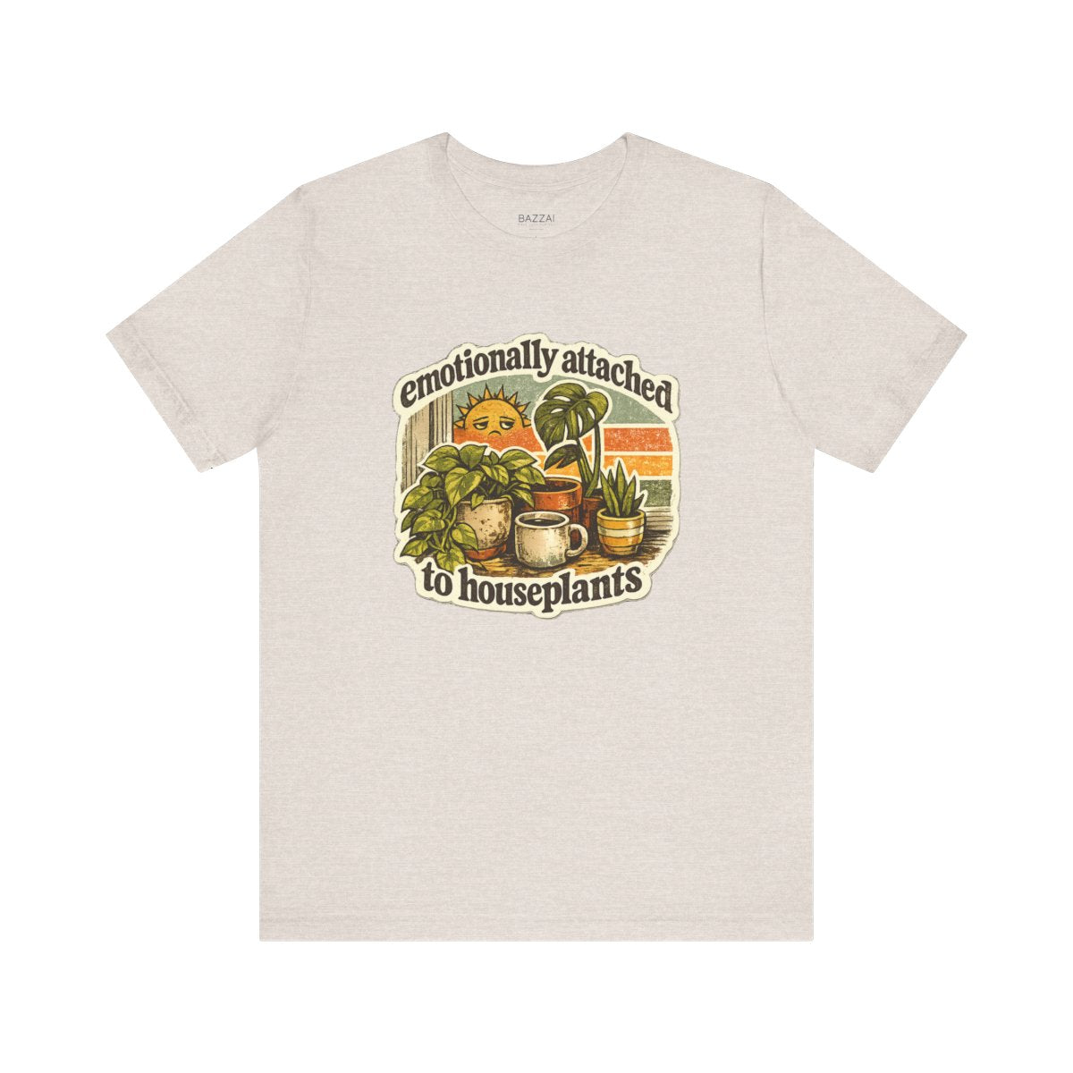 Houseplant Lover T-Shirt — Emotionally Attached to Houseplants — plant mom t-shirt design by Margaux