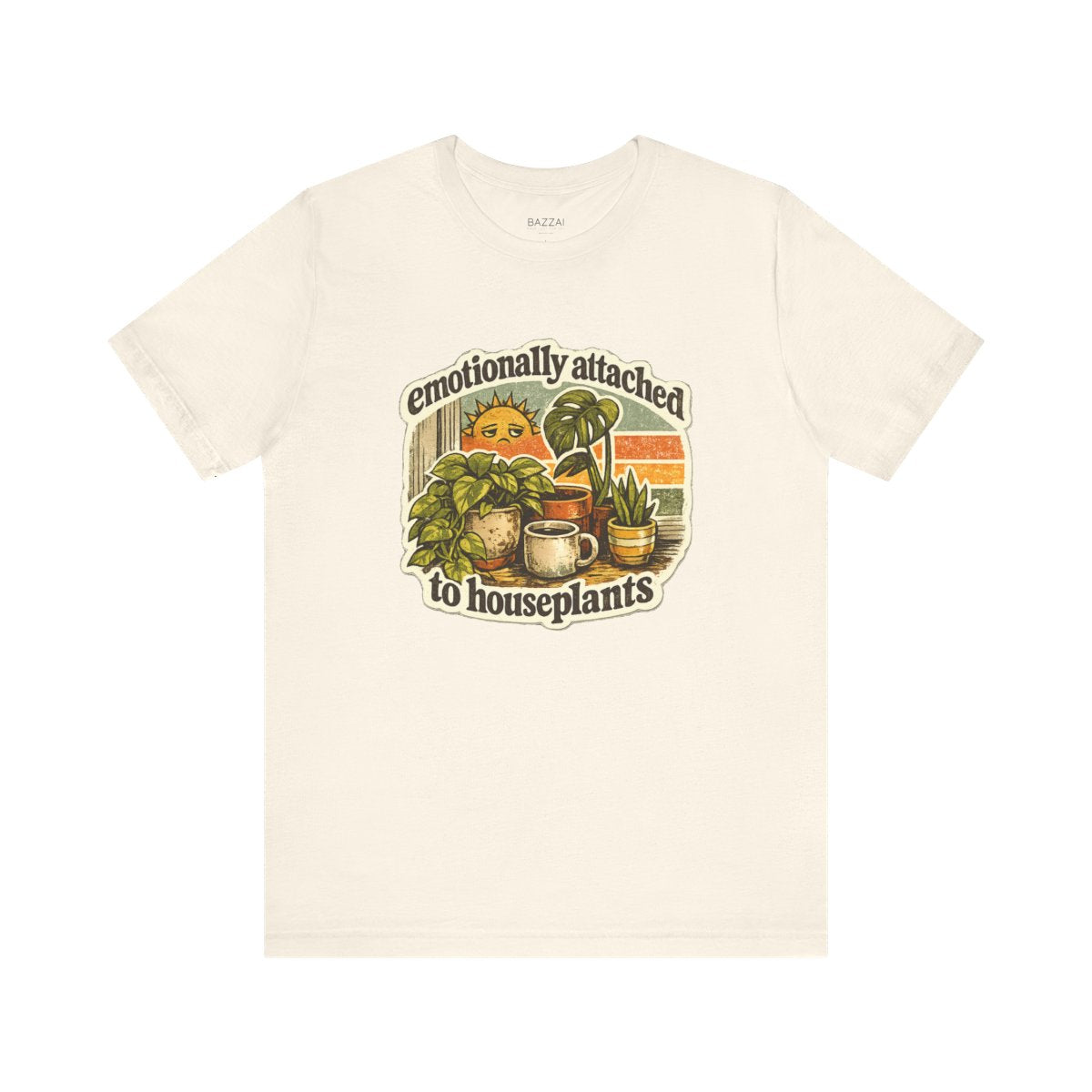Houseplant Lover T-Shirt — Emotionally Attached to Houseplants — plant mom t-shirt design by Margaux