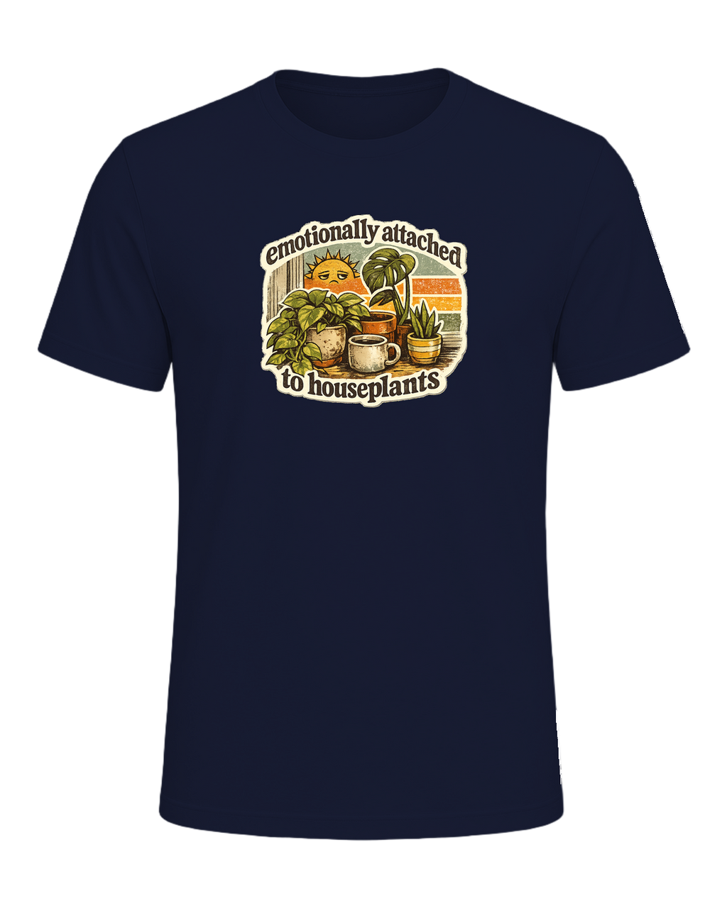 Emotionally Attached To Houseplants Tee — Navy