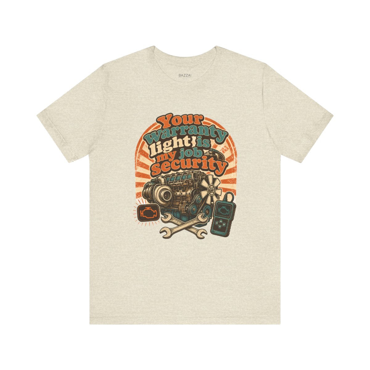 Auto Mechanic T-Shirt — Your Warranty Light Is My Job Security — t-shirt design