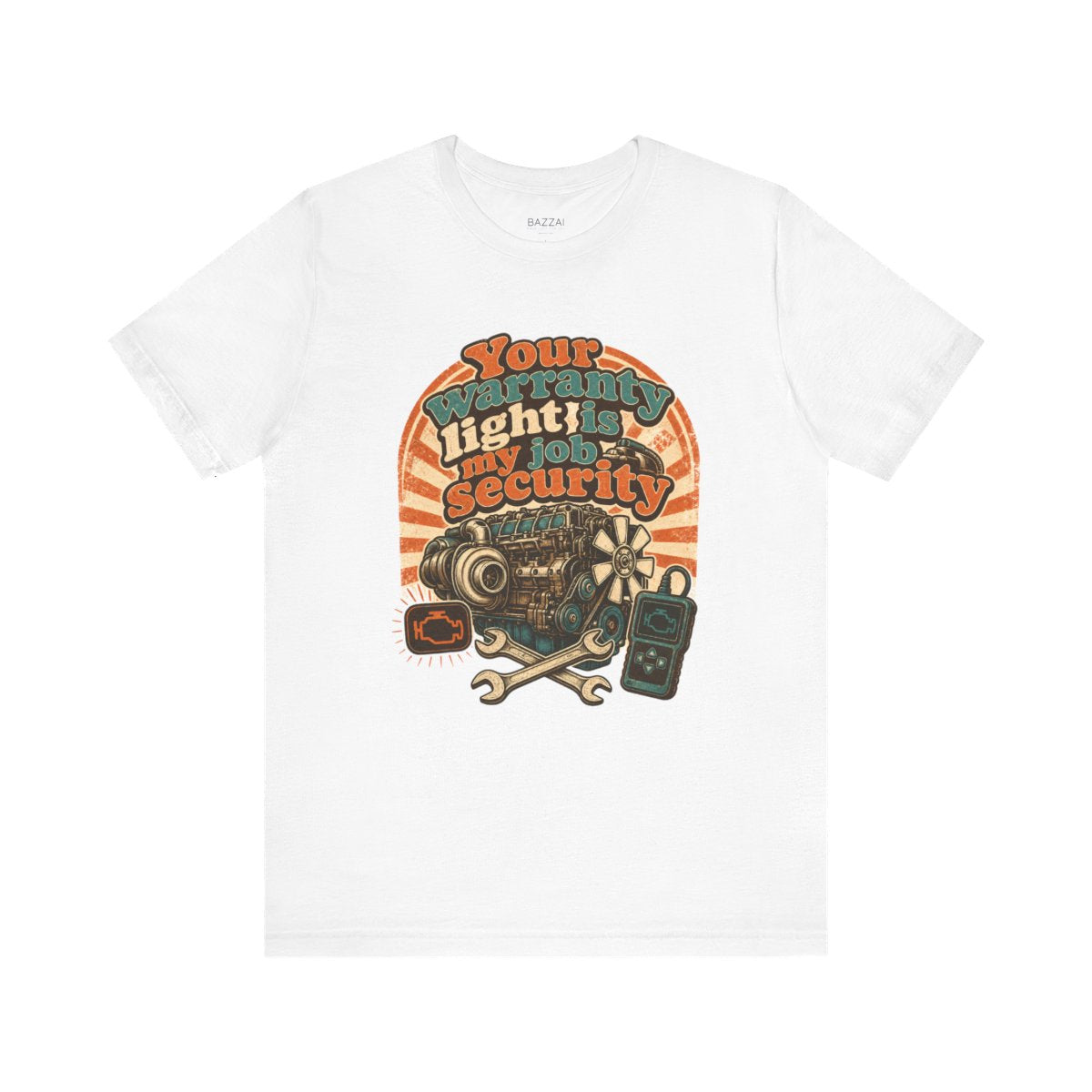 Auto Mechanic T-Shirt — Your Warranty Light Is My Job Security — t-shirt design