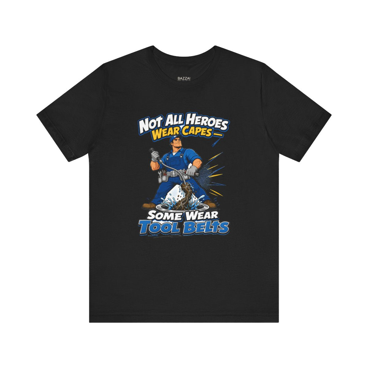 Funny Plumber T-Shirt — Somebody Has to Fix It — t-shirt design