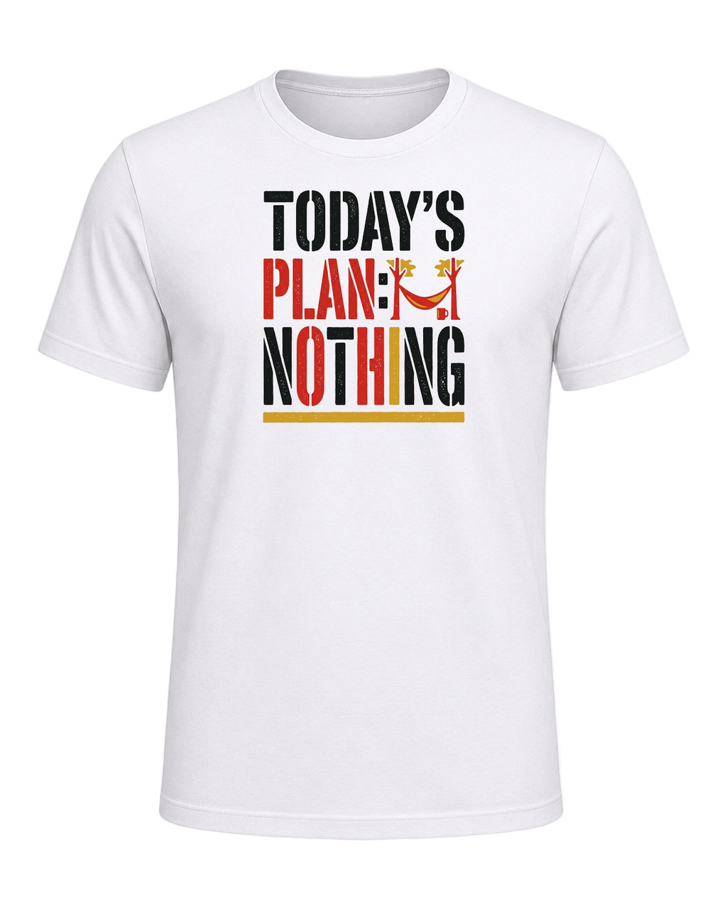 TODAY'S PLAN: NOTHING — White