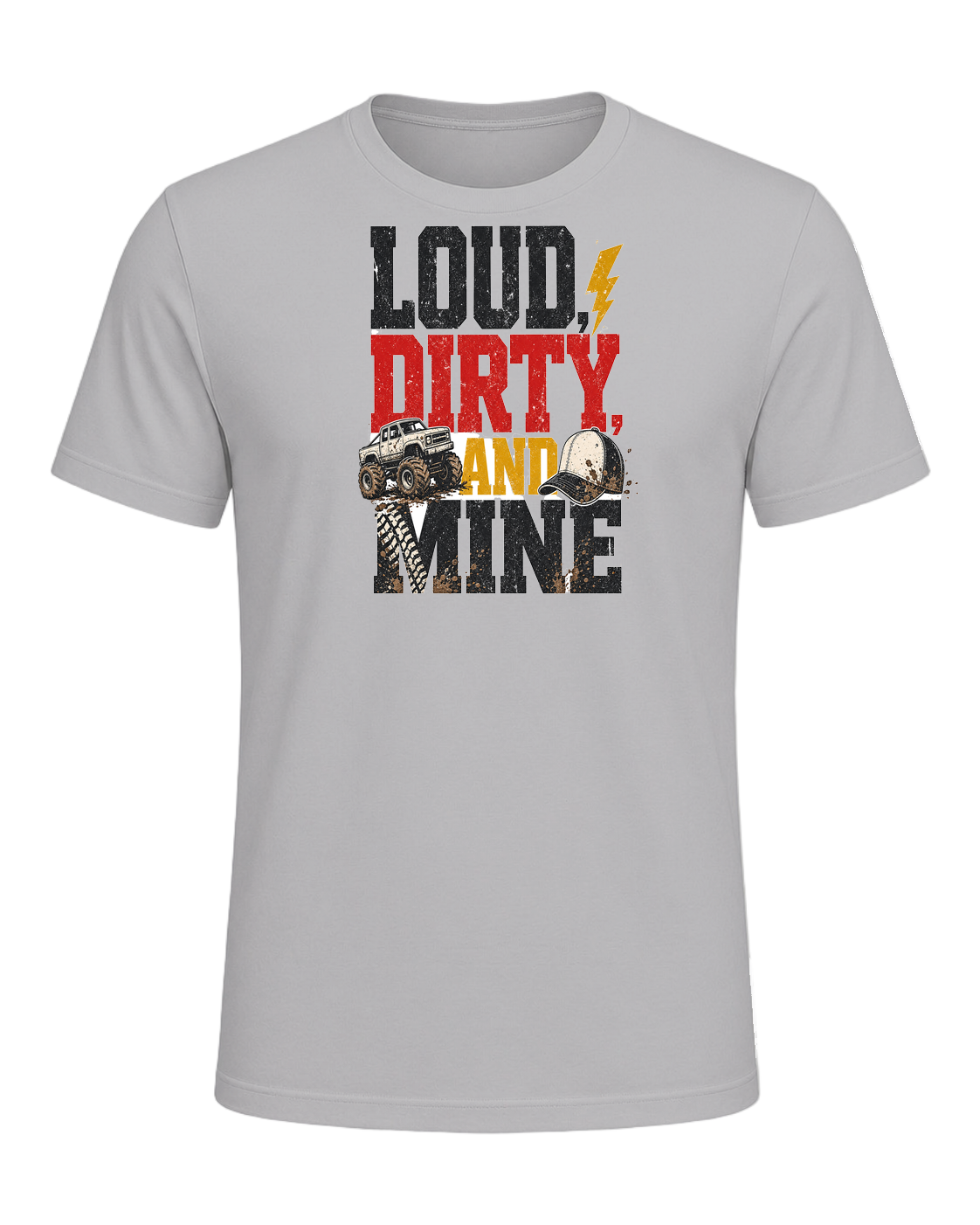 Loud, dirty, and mine — Athletic Heather
