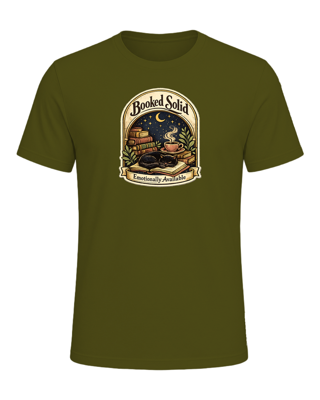 Booked Solid, Emotionally Available Tee — Olive