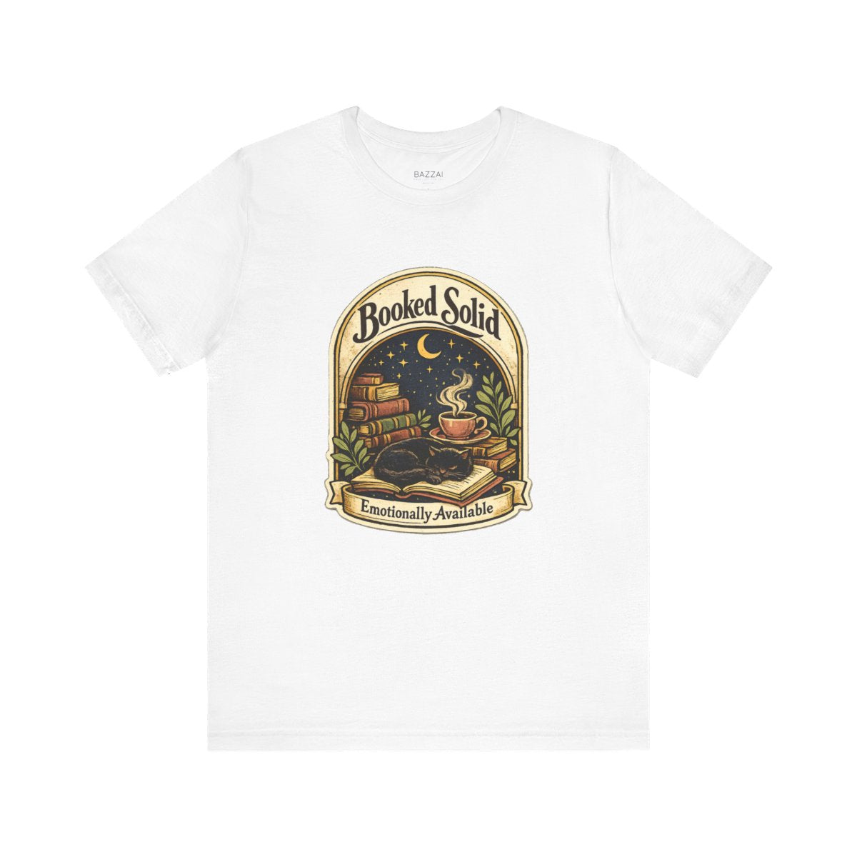 Romance Reader T-Shirt — Booked Solid, Emotionally Available — books t-shirt design by Margaux