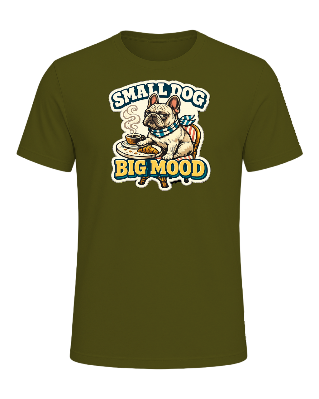 Small Dog Big Mood Tee — Olive
