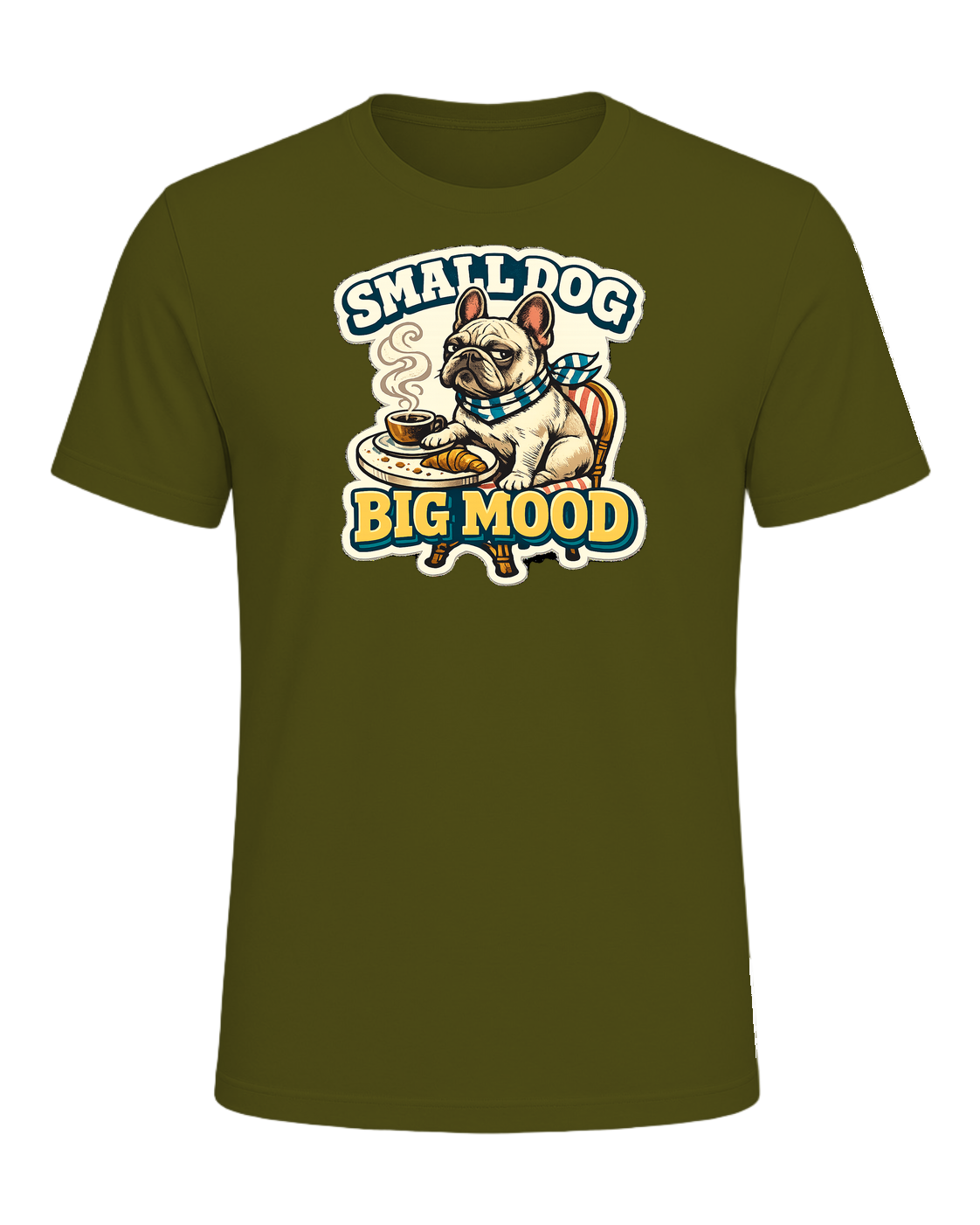 Small Dog Big Mood Tee — Olive