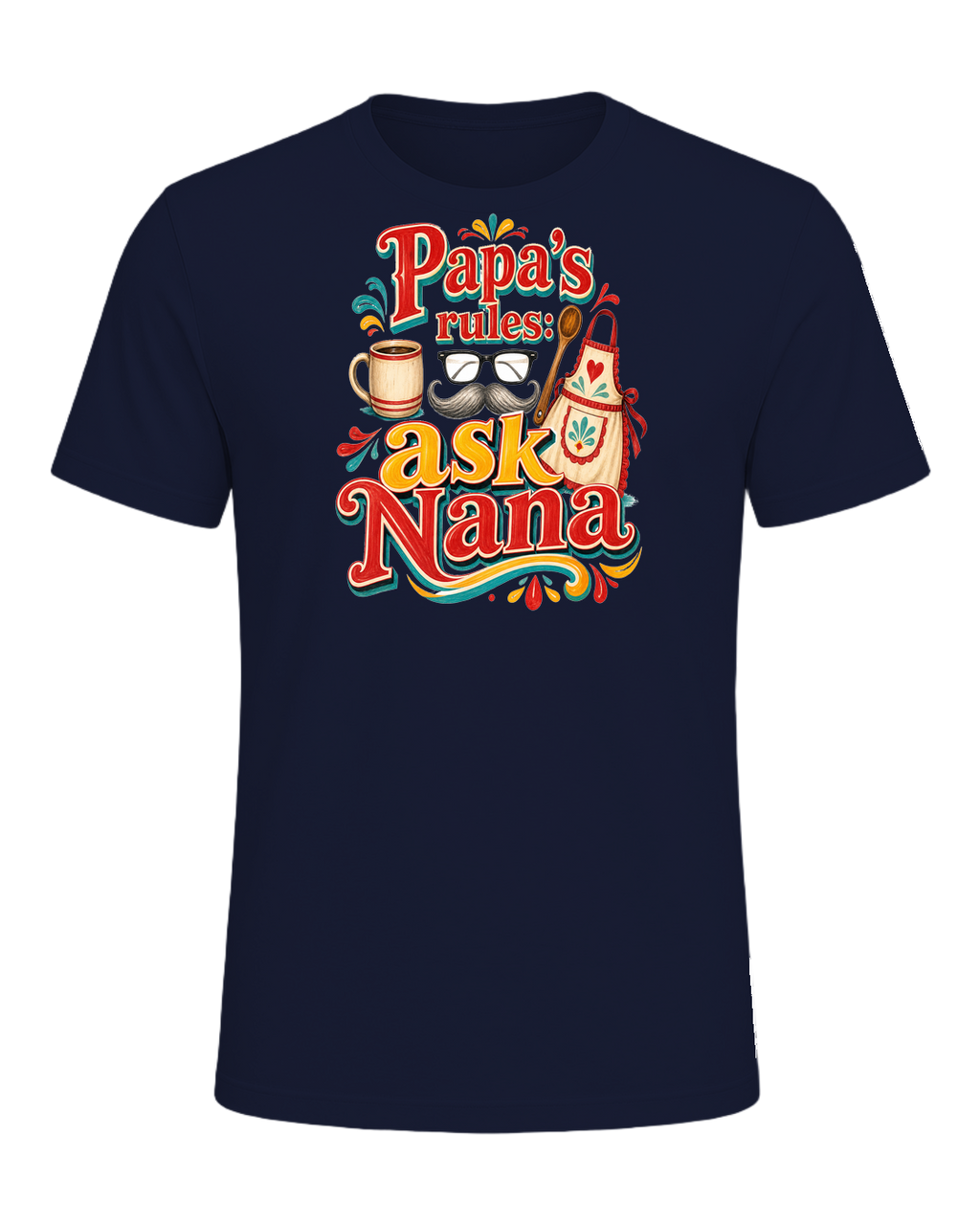 Papa's rules: ask Nana — Navy