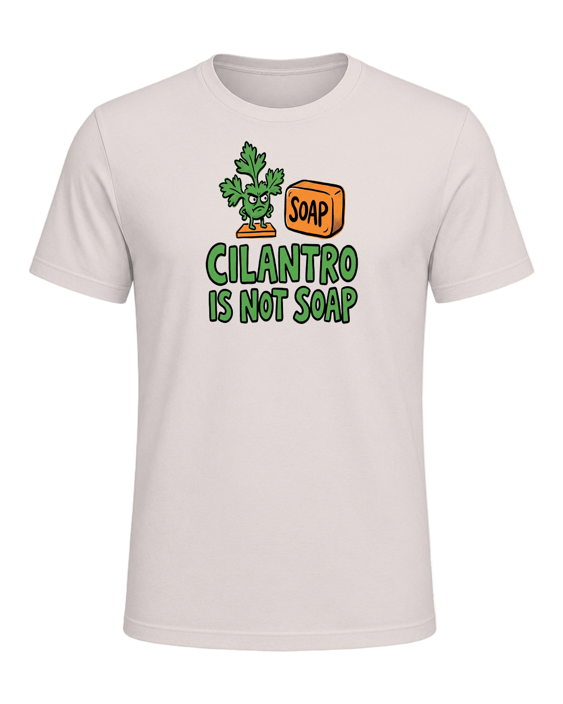 CILANTRO IS NOT SOAP — Heather Dust