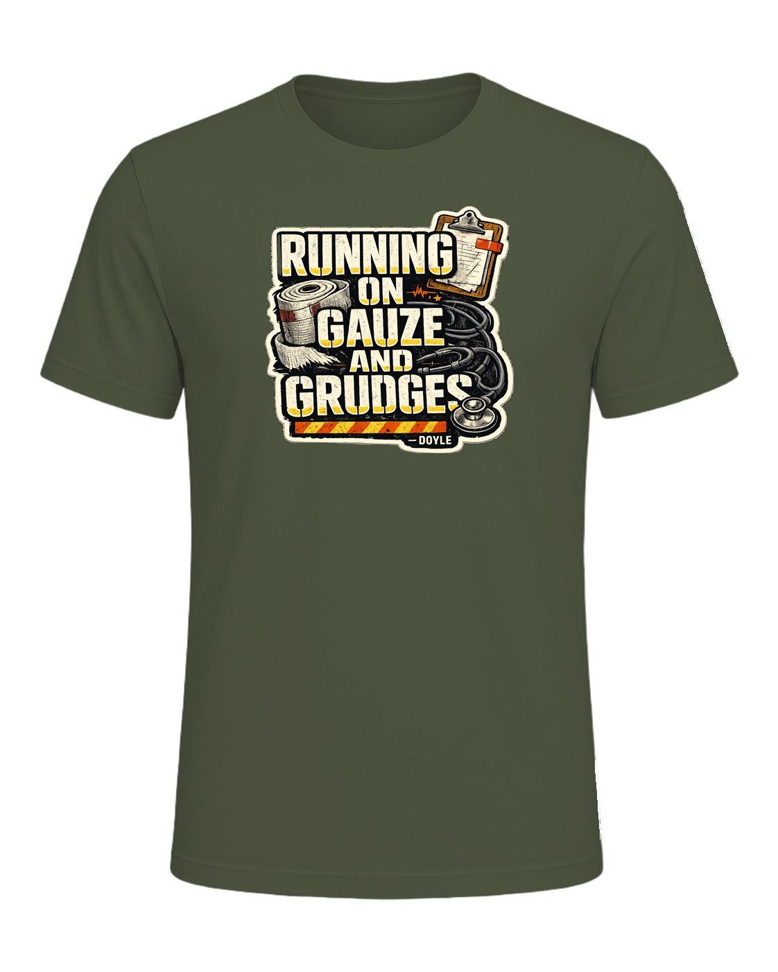 Running On Gauze And Grudges Tee — Military Green