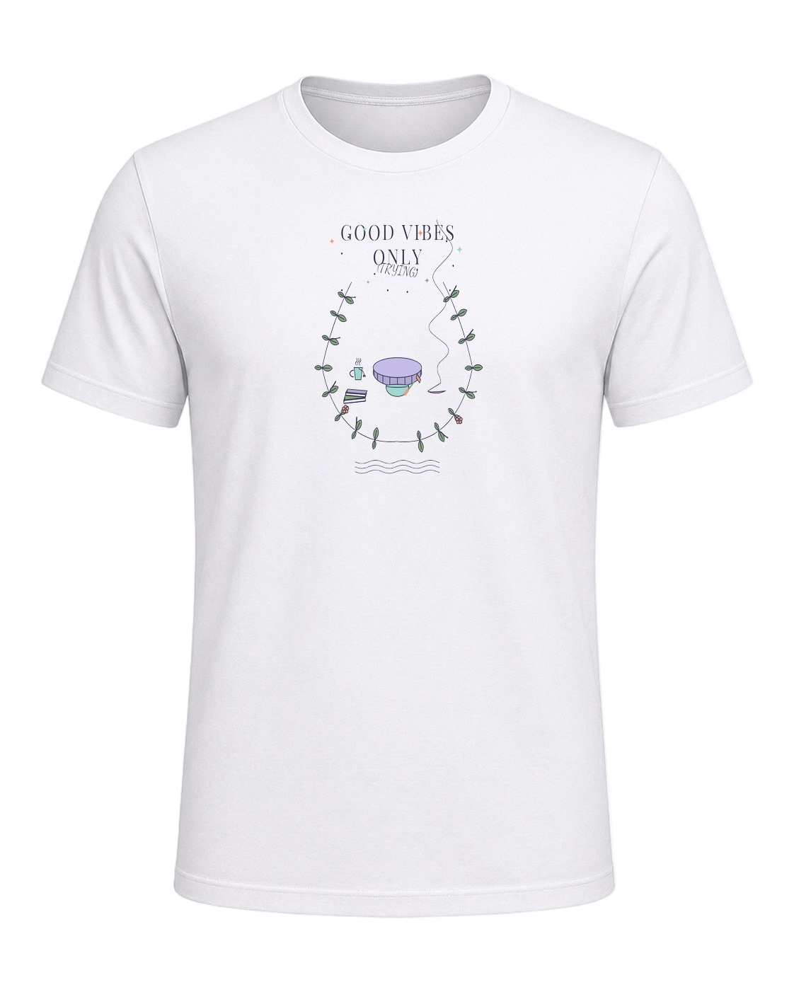 GOOD VIBES ONLY (TRYING) — White