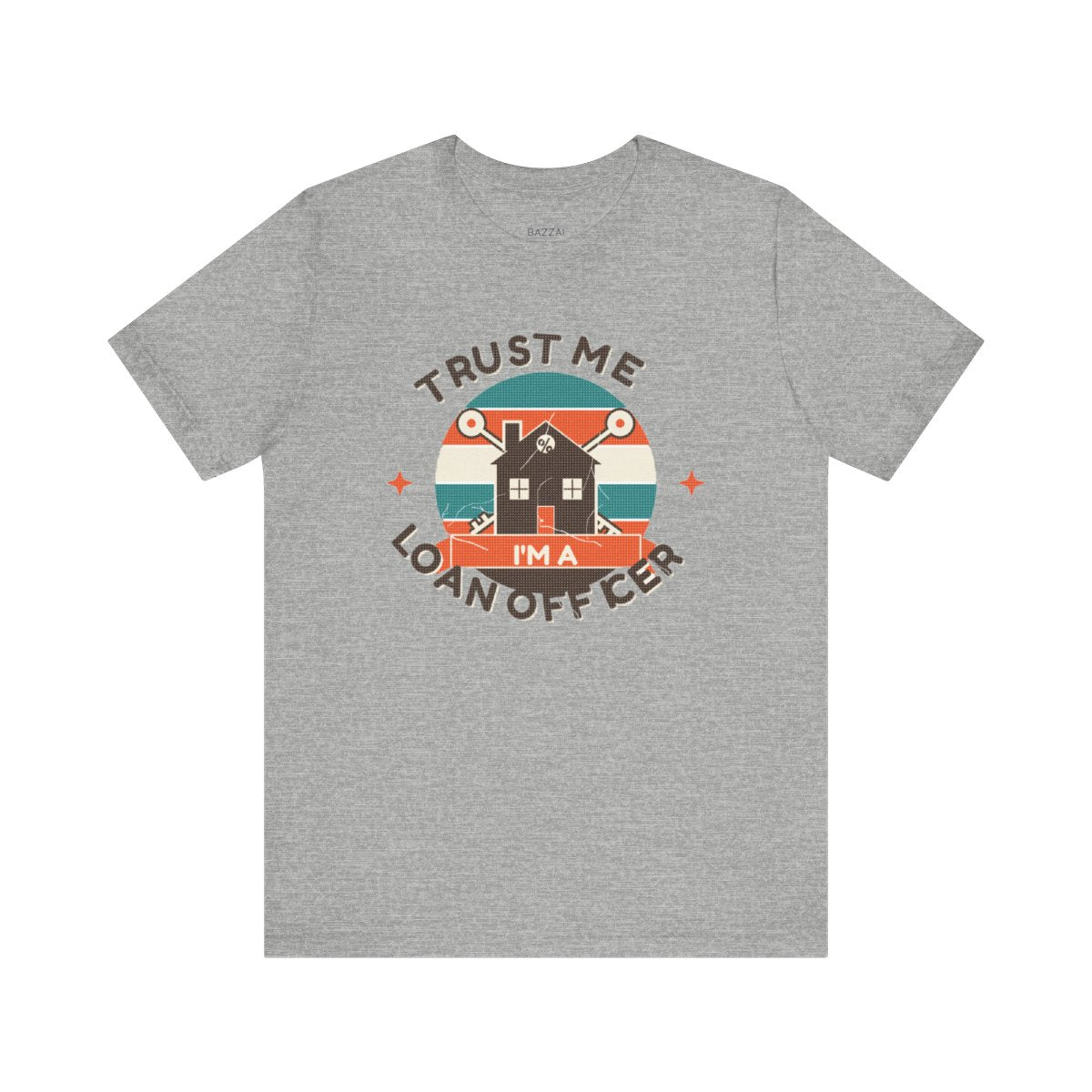 Loan Officer Gift T-Shirt — Trust Me, I'm a Loan Officer — mortgage t-shirt design