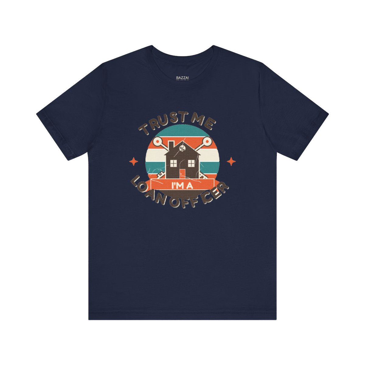 Loan Officer Gift T-Shirt — Trust Me, I'm a Loan Officer — mortgage t-shirt design