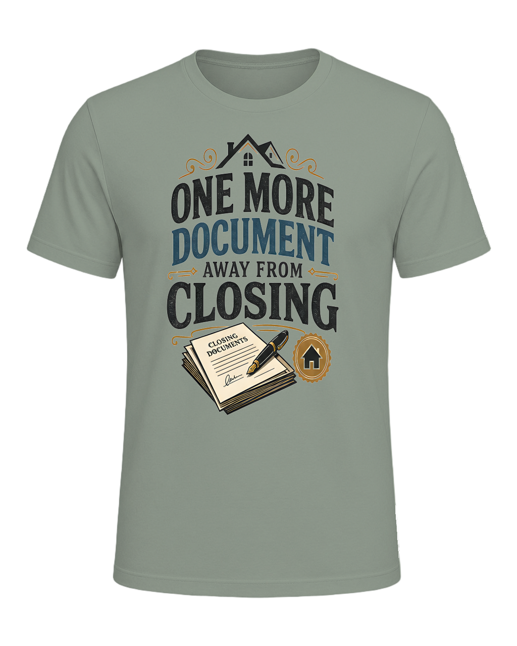 ONE MORE DOCUMENT AWAY FROM CLOSING — Sage