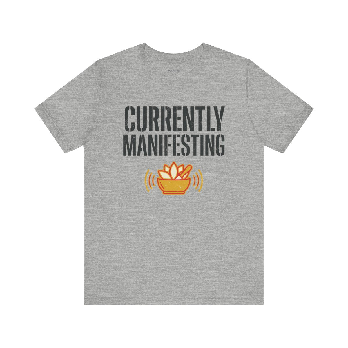 Manifestation T-Shirt — Currently Manifesting — meditation mindful t-shirt design