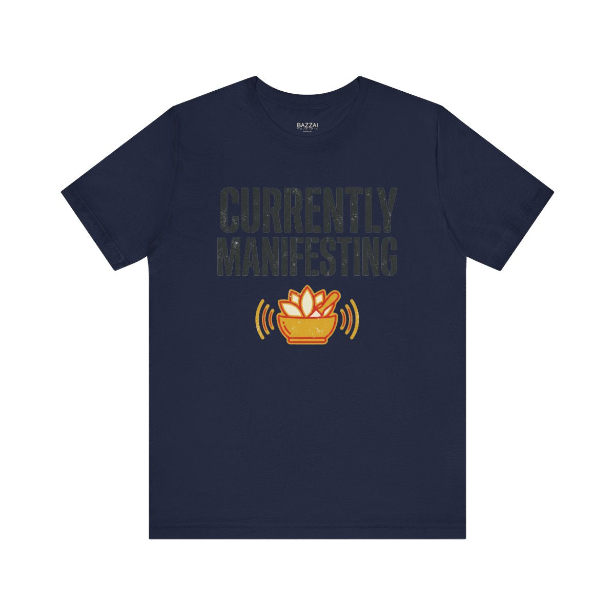 Manifestation T-Shirt — Currently Manifesting — meditation mindful t-shirt design