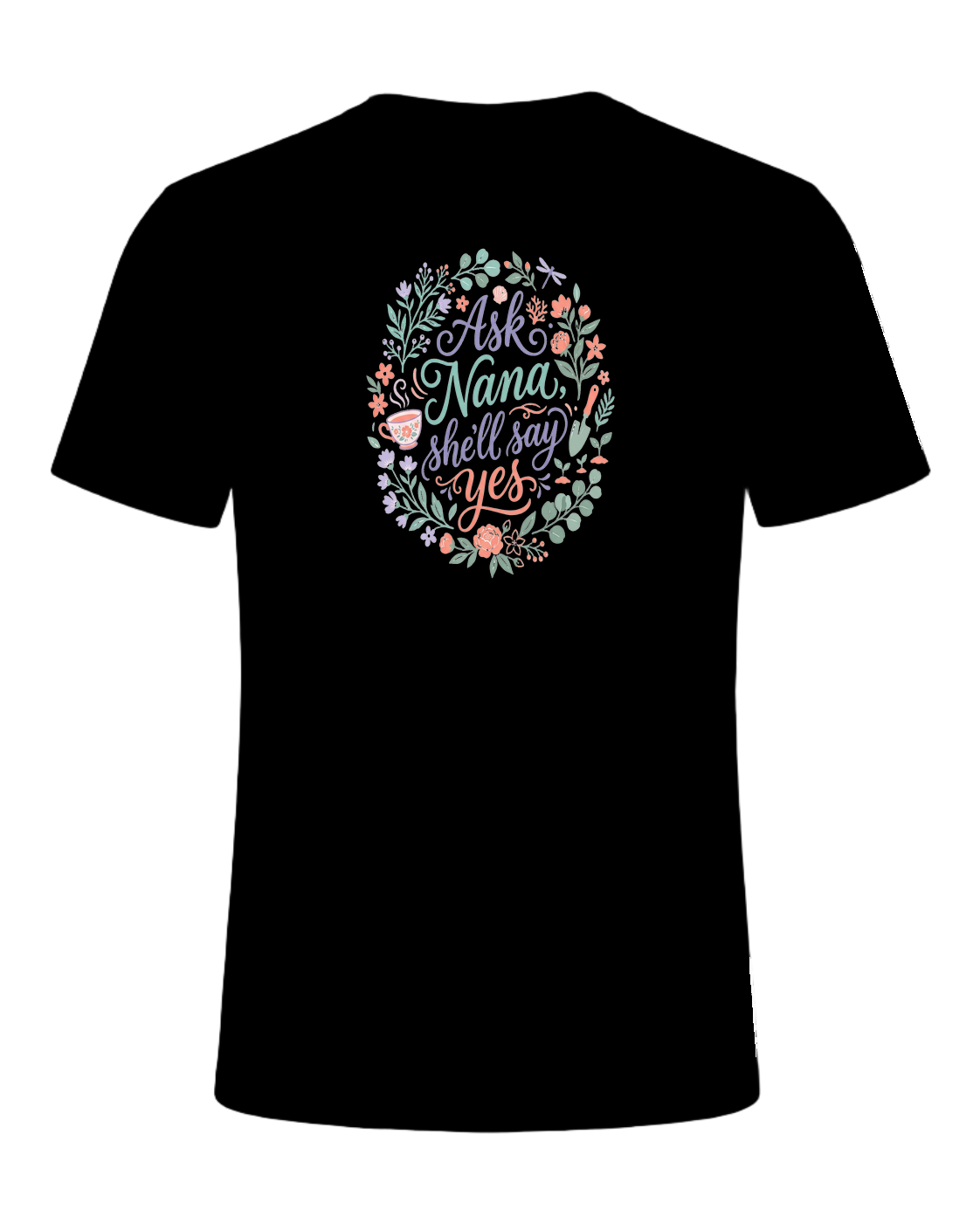 Ask Nana, she'll say yes — Black
