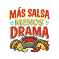 MÁS SALSA MENOS DRAMA