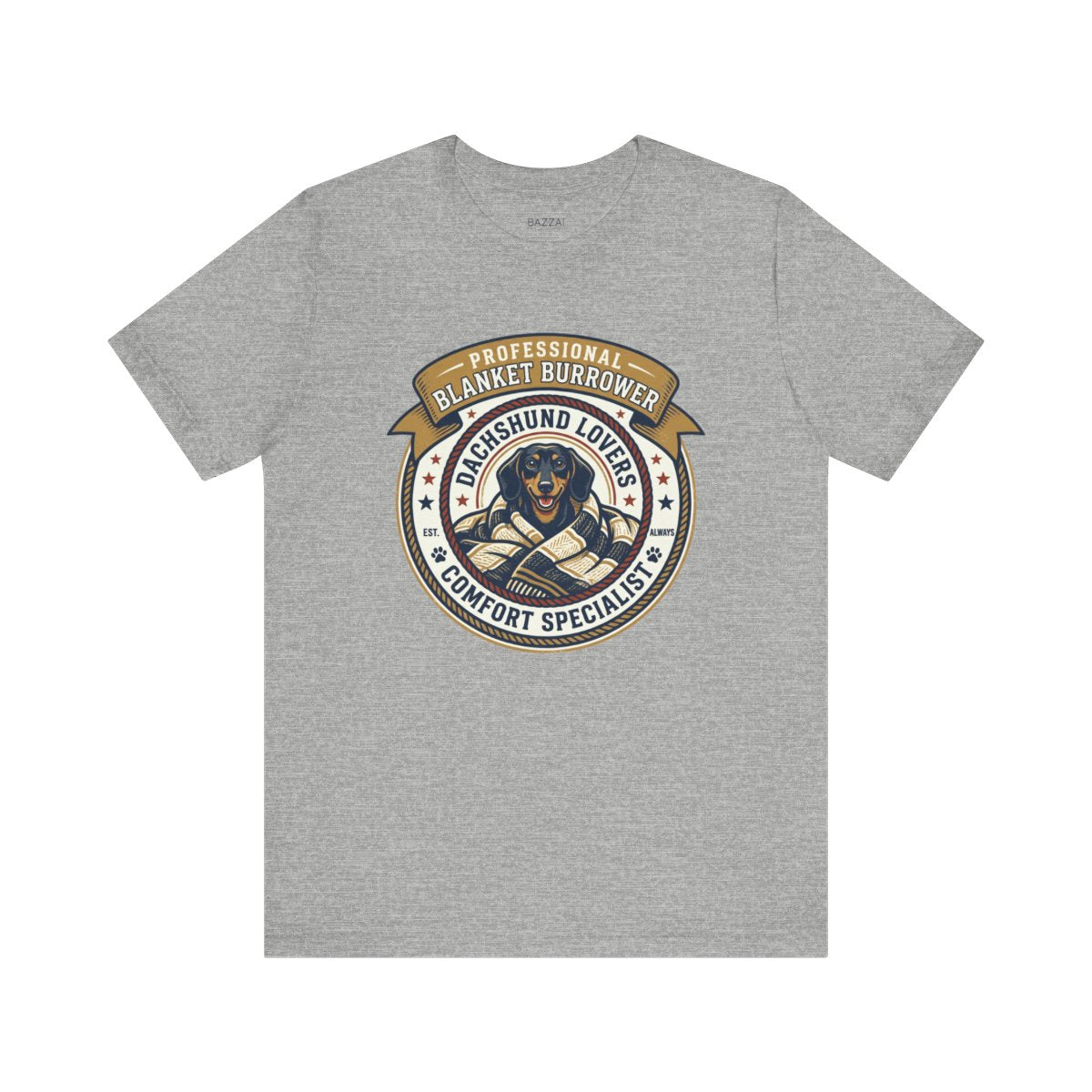 Dog Lover Gift T-Shirt — Professional Blanket Burrower — dachshund t-shirt design