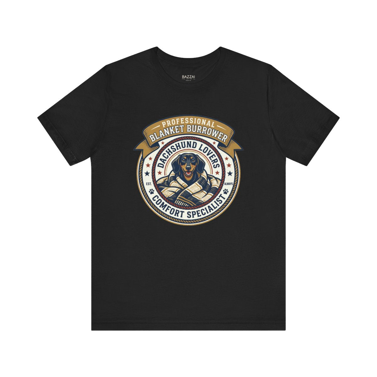Dog Lover Gift T-Shirt — Professional Blanket Burrower — dachshund t-shirt design