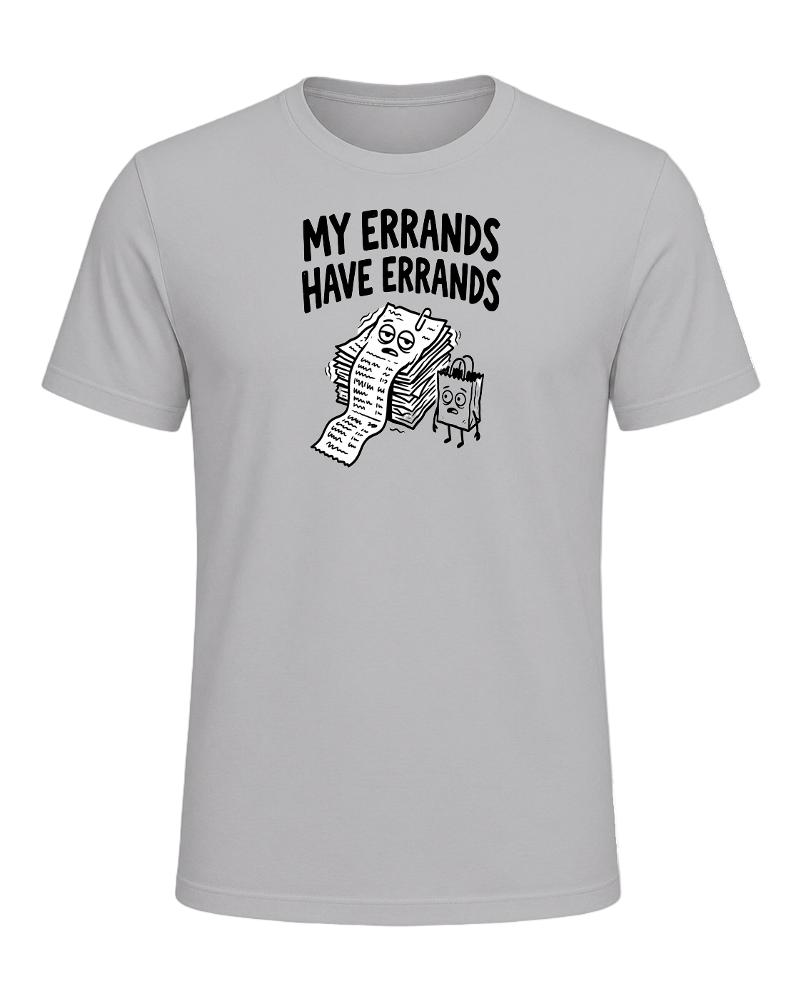 My Errands Have Errands — Athletic Heather