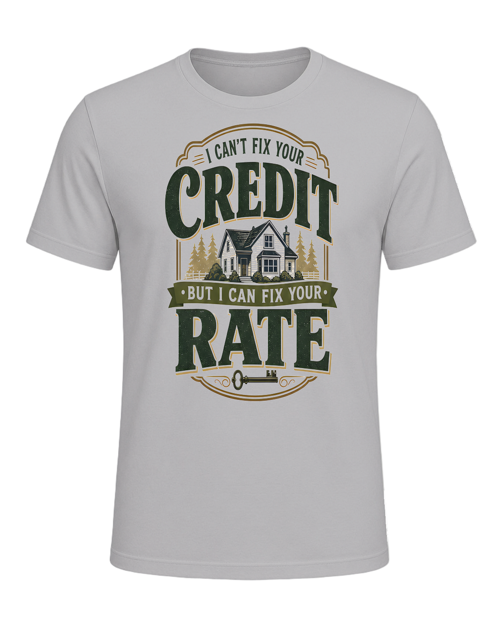 I CAN'T FIX YOUR CREDIT BUT I CAN FIX YOUR RATE — Athletic Heather