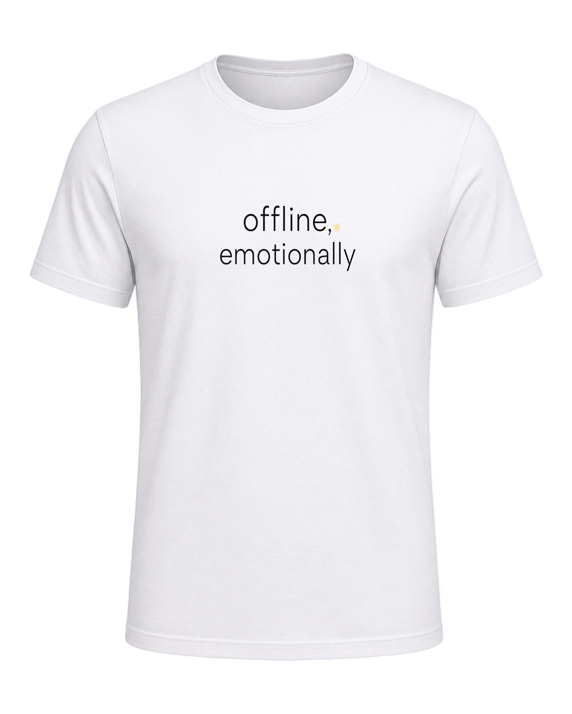 offline, emotionally — White