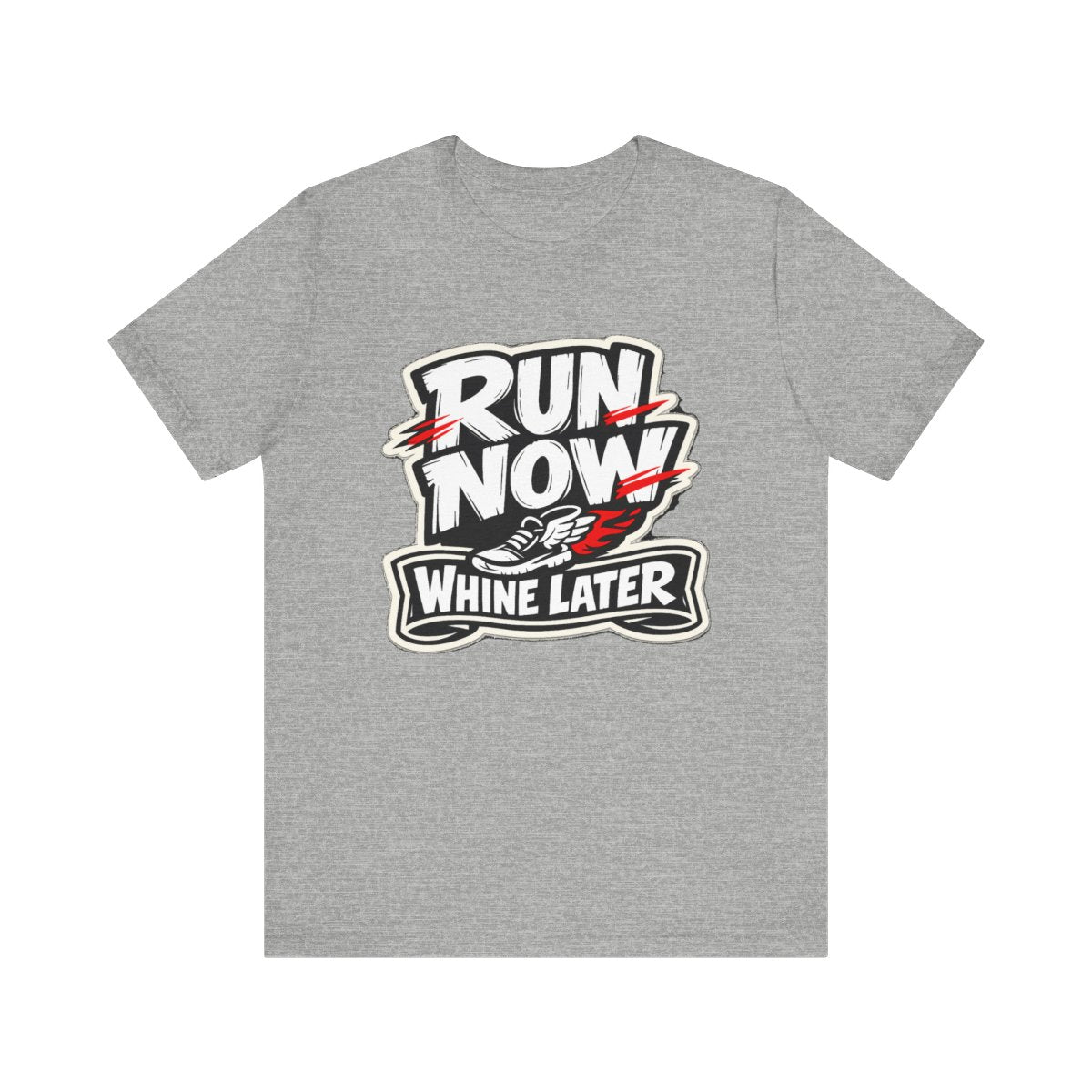 Running Humor T-Shirt — Run Now Whine Later — running t-shirt design by Reggie