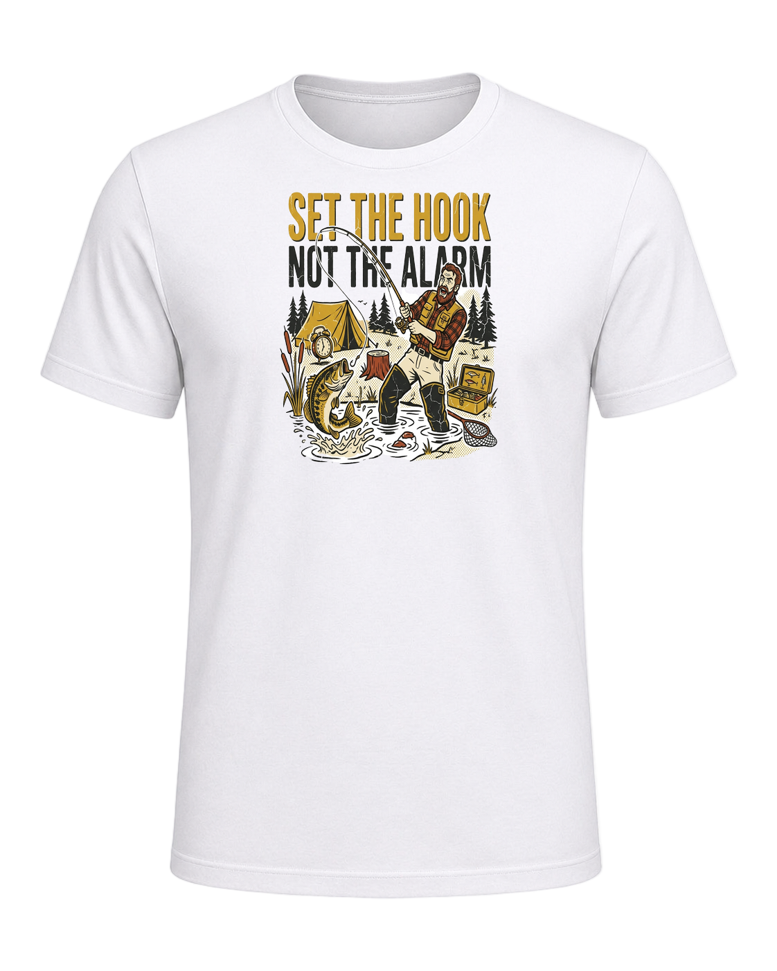 SET THE HOOK NOT THE ALARM — White