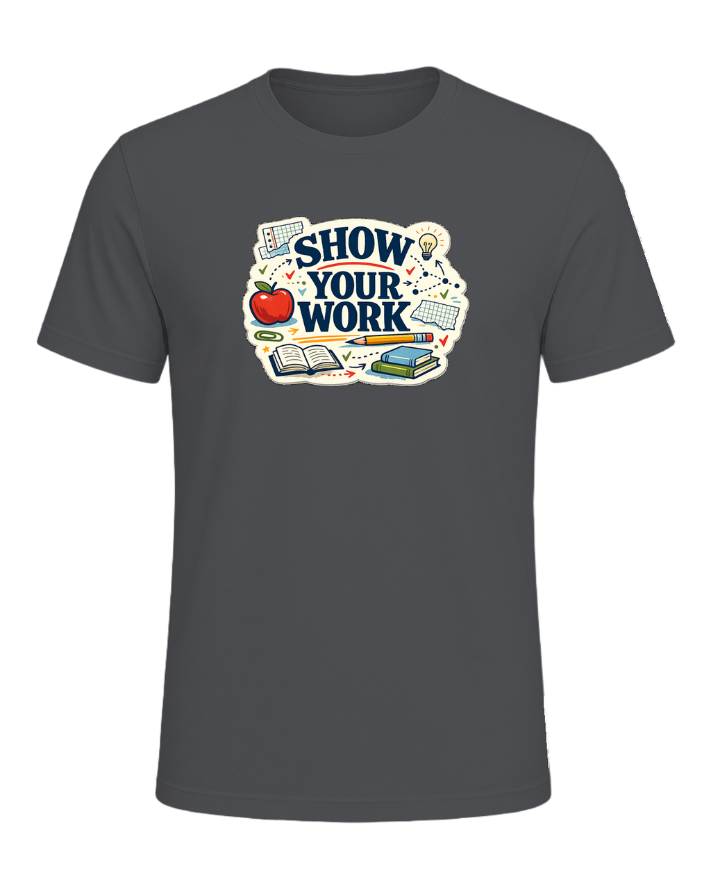 Show Your Work Tee — Asphalt