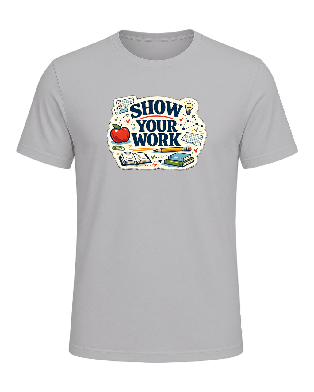 Show Your Work Tee — Athletic Heather