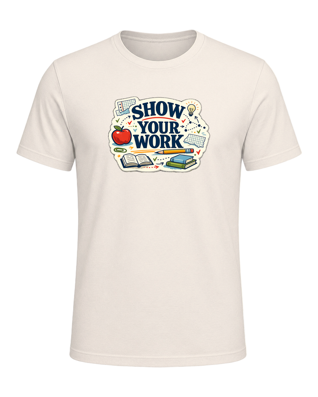 Show Your Work Tee — Natural