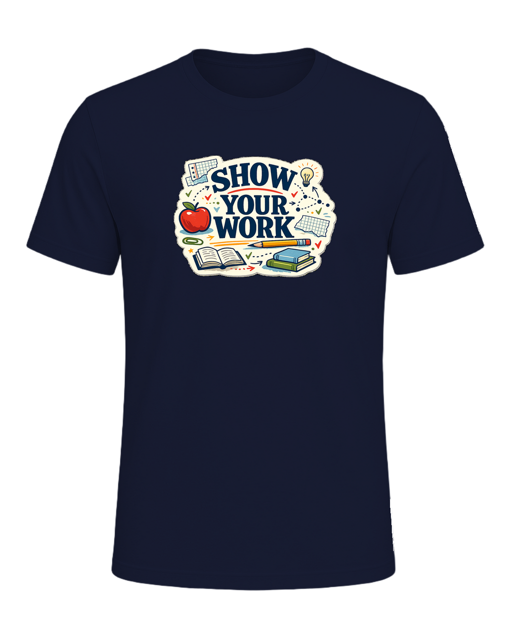 Show Your Work Tee — Navy