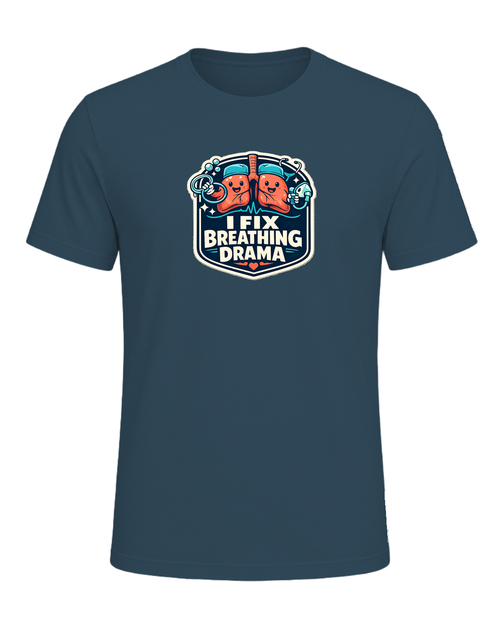 I Fix Breathing Drama Tee — Deep Teal