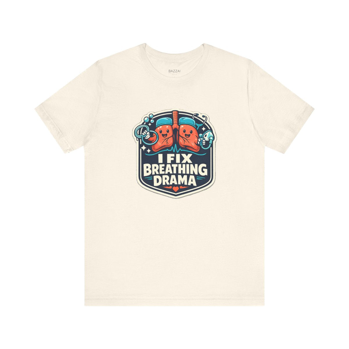 Respiratory Therapist Gift T-Shirt — I Fix Breathing Drama — t-shirt design by Hank