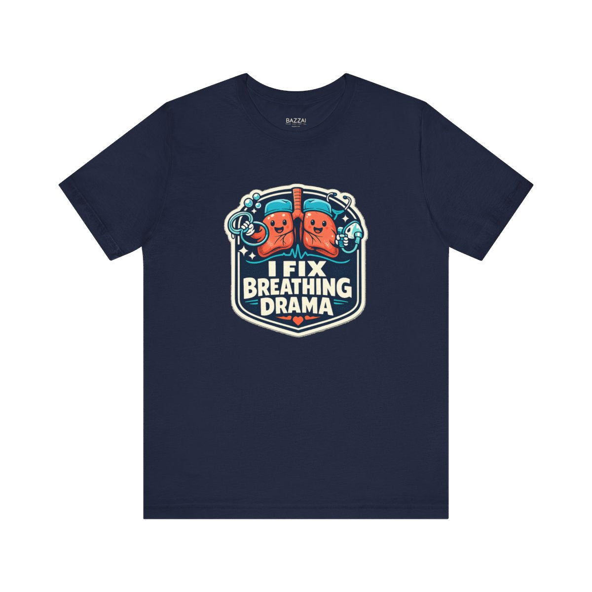 Respiratory Therapist Gift T-Shirt — I Fix Breathing Drama — t-shirt design by Hank